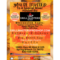 Special Mixer hosted by GrillMasters Pro Shop