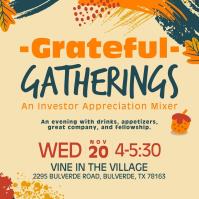 Grateful Gatherings - Investor Appreciation Mixer!