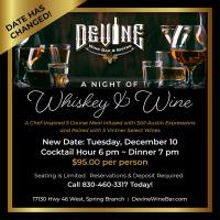 A Night of Whiskey & Wine with Devine Wine & Bistro