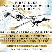 First Ever Art Experience with Monic Reyes