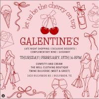 Galentine's with Twine Bulverde