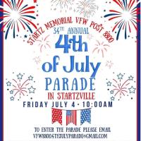 34th Annual 4th of July Parade hosted by Startz Memorial VFW Post 8800