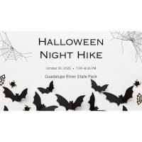 Halloween Night Hike at Guadalupe River State Park