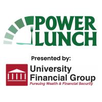 Power Lunch presented by University Financial Group