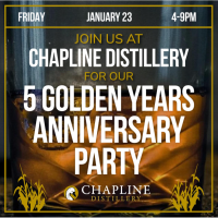 Chapline Distillery 5th Anniversary