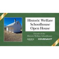 Historic Welfare Schoolhouse Open House - Valentines Day Event!