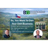 So, You Want To Own Your Own Business Workshop