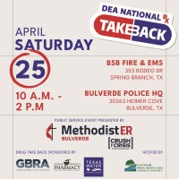 DEA Drug Take Back Day presented by Methodist ER | Bulverde Crush the Crisis