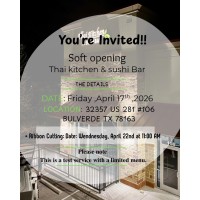 Soft Opening of Thai Kitchen & Sushi Bar
