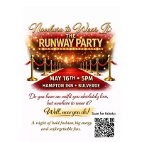 Nowhere to Wear It: The Runway Party!