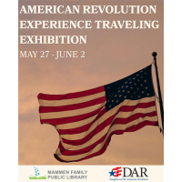 American Revolution Experience Traveling Exhibition