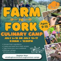 Farm to Fork Culinary Camp with Winding Branch Ranch
