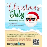 Christmas in July with Connections Individual & Family Services