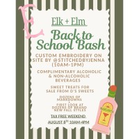 Back to School Bash with Elk + Elm