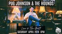Pug Johnson & The Hounds :: LIVE @ THE GOAT!