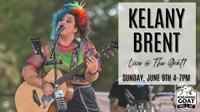 Kelany Brent :: LIVE @ THE GOAT!