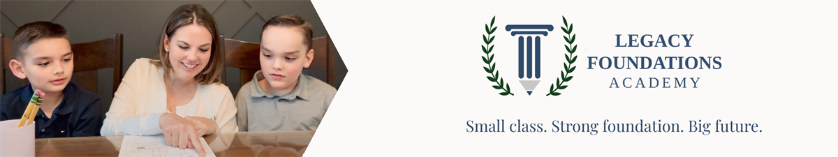 Legacy Foundations Academy