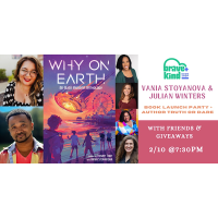 Alien Party | WHY ON EARTH Book Launch | Vania Stoyanova + Julian Winters