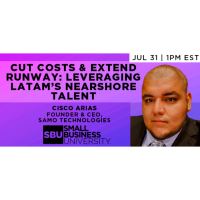 Cut Costs & Extend Runway: Leveraging LATAM’s Nearshore Talent