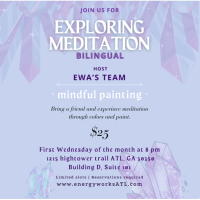 "Mindful Painting" - Exploring Meditation