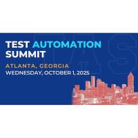 Test Automation Summit | Atlanta| 2025