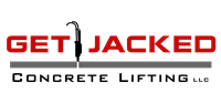 Get Jacked Concrete Lifting LLC