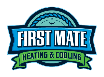 First Mate Heating & Cooling.  Family owned.  Local.  Reliable.