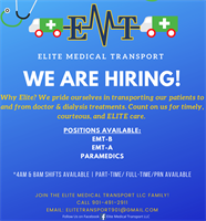Elite Medical Transport LLC is HIRING