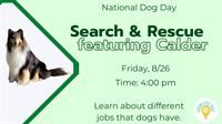 Search & Rescue, Featuring Calder the Reading Dog