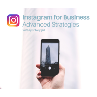Instagram for Business: Advanced Strategies