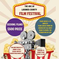 SEEKING FILMS FOR 11th ANNUAL FILM FESTIVAL - THE ARC OF LARIMER COUNTY