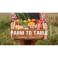 Rooftop Farm to Table Experience Featuring Door 222