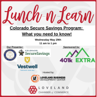 Lunch N Learn: The Colorado Secure Savings Program: What you need to Know!