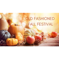 OLD FASHIONED FALL FESTIVAL