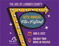 The Arc of Larimer County 10th Annual Film Festival