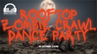 Rooftop Zombie Crawl Dance Party