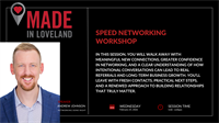 Made In Loveland | Speed Networking Workshop