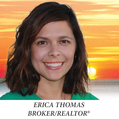 Erica Thomas - BROKER/REALTOR® 