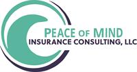 Peace of Mind Insurance Consulting, LLC