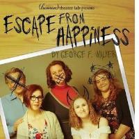 Escape from Happiness