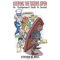 Keeping the Doors Open: An Entrepreneur's Guide to Survival   Book Signing/Author Series