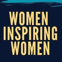Women Inspiring Women 