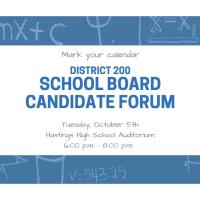 School Board Candidate Forum: District 200