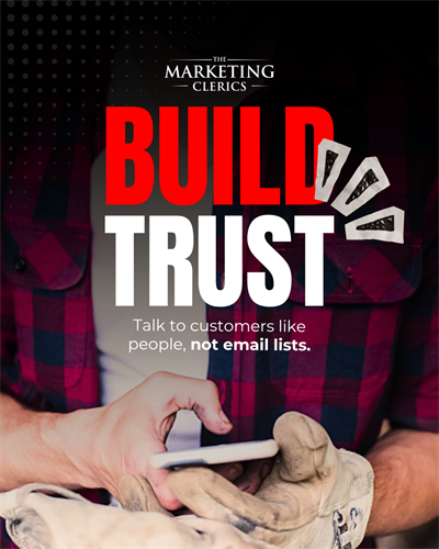 Trust is key in the home service industry.