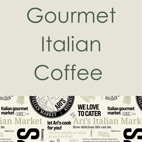 Gourmet Italian Coffee