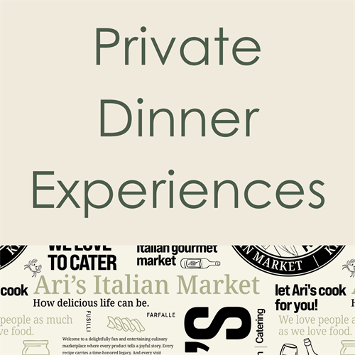 Private Dinner Experiences