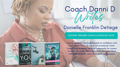 Coach Danni D Writes