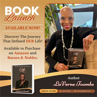 LaVerne Toombs Releases Empowering Memoir, Me: My Story of Perseverance & Triumph