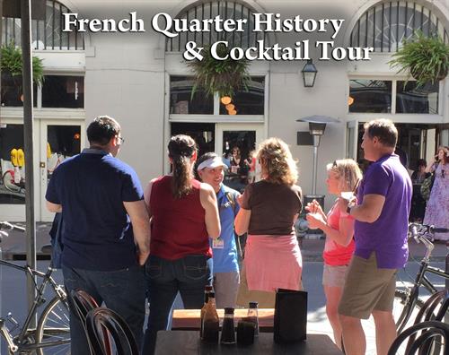 Learn our fascinating history...over happy hour! French Quarter History and Cocktail Tour is great for team bonding or client networking