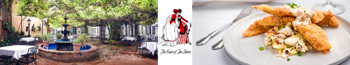 The Court of Two Sisters The Court of Two Sisters